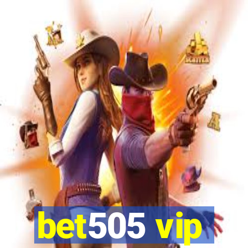 bet505 vip